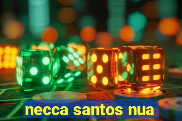 necca santos nua